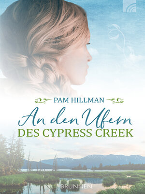cover image of An den Ufern des Cypress Creek